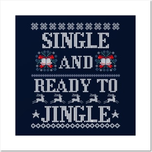 Single and Ready to Jingle [all white] Posters and Art